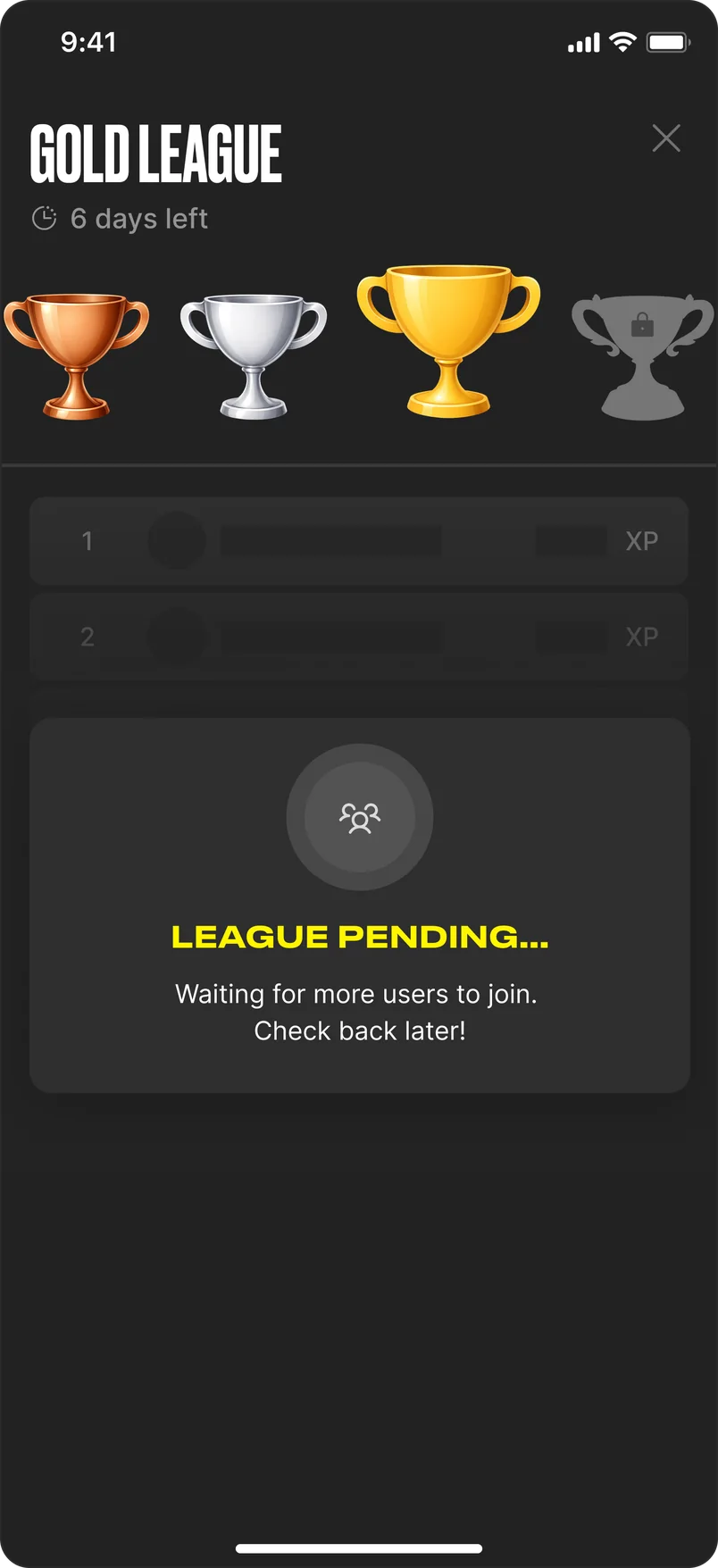 The Gold League screen while the cohort fills: the same greyed-out board behind a card reading league pending, waiting for more users to join, check back later.